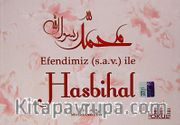 Efendimiz (s.a.v.) ile Hasbihal