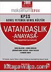 Maksimum KPSS / Genel Yetenek Genel Kültür Vatandaşlık Anayasa