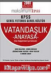 Maksimum KPSS / Genel Yetenek Genel Kültür Vatandaşlık Anayasa