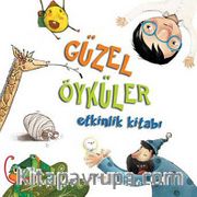 Güzel Öyküler Etkinlik Kitabı