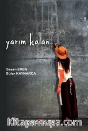 Yarım Kalan