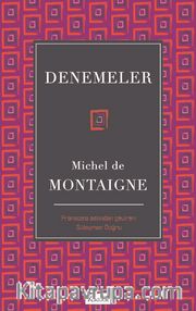 Denemeler (Ciltli Özel Bez Baskı)