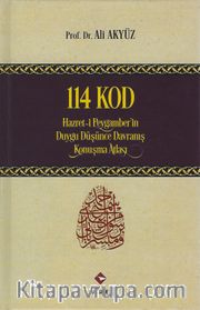 114 Kod Hz. Peygamberin Duygu, Düşünce, Davranış, Konuşma Atlası (Ciltli)