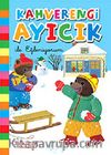 Kahverengi Ayıcık ile Eğleniyorum