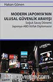 Modern Japonya'nın Ulusal Güvenlik Arayışı