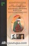 Mevlana'nın Dayanılmaz Davetine Katılmak