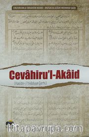 Cevahirü'l-Akaid / Kaside-i İ'tikadiyye Şerhi