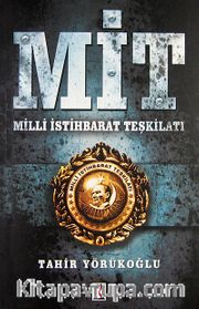 MİT Milli İstihbarat Teşkilatı