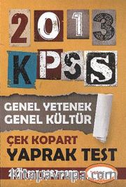 2013 KPSS Genel Yetenek-Genel Kültür Çek Kopart Yaprak Test