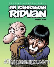 En Kahraman Rıdvan 10 / Şeytan Rıdvan'a Karşı