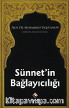 Sünnet'in Bağlayıcılığı
