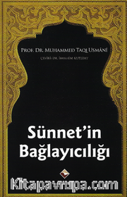 Sünnet'in Bağlayıcılığı
