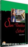 Sam Finishes School / Stage 2 (İngilizce Hikaye)