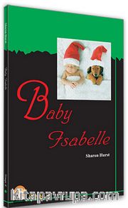 Baby Isabelle / Stage 2 (İngilizce Hikaye )