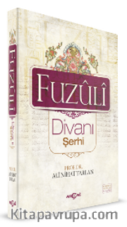 Fuzuli Divanı Şerhi