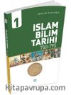 İslam Bilim Tarihi 1 (750-795)