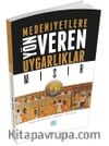 Mısır & Medeniyetlere Yön Veren Uygarlıklar
