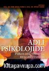 Adli Psikolojide Psikolojik Tedavi ve Rehabilitasyon