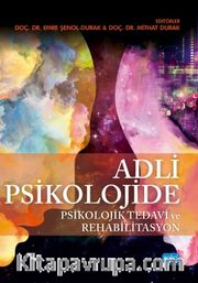 Adli Psikolojide Psikolojik Tedavi ve Rehabilitasyon