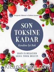 Son Toksine Kadar