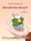 Nasreddin Hoca Nerede?