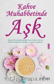 Kahve Muhabbetinde Aşk