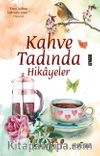 Kahve Tadında Hikayeler
