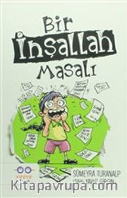 Bir İnşallah Masalı