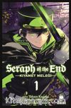 Seraph of the End / Kıyamet Meleği Cilt 1