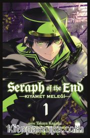 Seraph of the End / Kıyamet Meleği Cilt 1