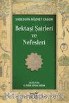 Bektaşi Şairleri ve Nefesleri 