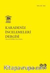 Karadeniz İncelemeleri Dergisi Sayı:22 Bahar 2016
