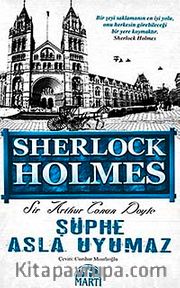 Şüphe Asla Uyumaz / Sherlock Holmes (Cep Boy)