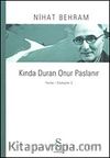 Kında Duran Onur Paslanır & Yazılar / Söyleşiler 3