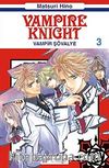 Vampir Şövalye 3 & Vampire Knight