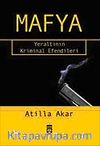 Mafya & Yeraltının Kriminal Efendileri