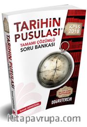 2018 KPSS Tarihin Pusulası Tamamı Çözümlü Soru Bankası
