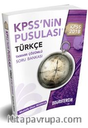 2018 KPSS'nin Pusulası Türkçe Tamamı Çözümlü Soru Bankası 