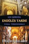 100 Soruda Endülüs Tarihi