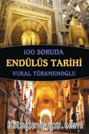 100 Soruda Endülüs Tarihi