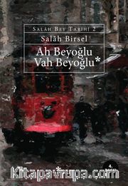 Ah Beyoğlu Vah Beyoğlu