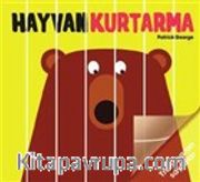 Hayvan Kurtarma (Ciltli)