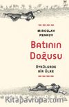 Batının Doğusu & Öykülerde Bir Ülke