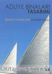 Adliye Binaları Tasarımı
