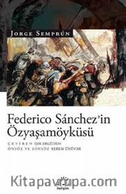 Federico Sanchez'in Özyaşamöyküsü