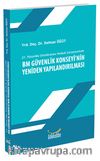 BM Güvenlik Konseyi’nin Yeniden Yapılandırılması