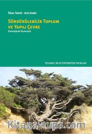 Sürdürülebilir Toplum ve Yapılı Çevre