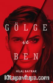 Gölge ve Ben
