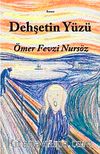 Dehşetin Yüzü