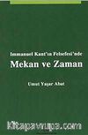 Immanuel Kant'ın Felsefesi'nde Mekan ve Zaman